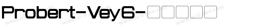 Probert-Vey6字体转换