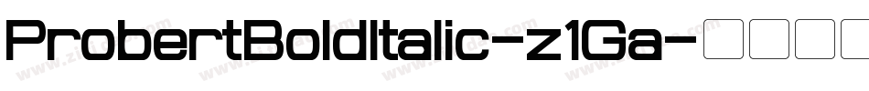 ProbertBoldItalic-z1Ga字体转换