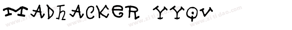 MadHacker-YYqv字体转换