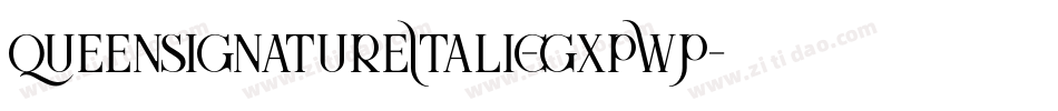 QueenSignatureItalic-gxpWP字体转换