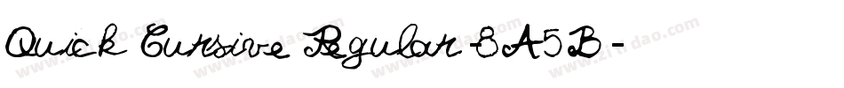 QuickCursiveRegular-8A5B字体转换