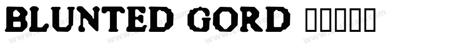Blunted-GOrD字体转换
