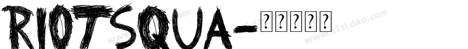 RIOTSQUA字体转换