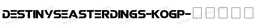 DestinysEasterDings-KOGp字体转换