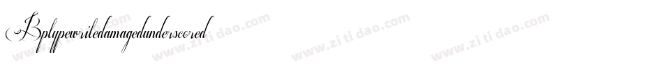 Bptypewritedamagedunderscored-POA2字体转换