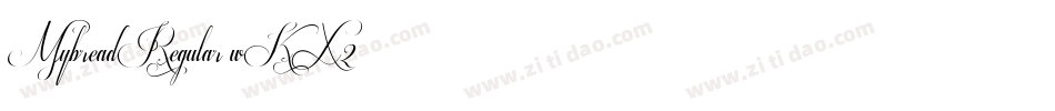 MybreadRegular-wKX2字体转换