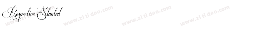 Respective_Slanted字体转换
