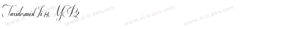 TaxidermistIi-8MP2字体转换