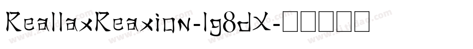 ReallaxReaxion-lg8dX字体转换