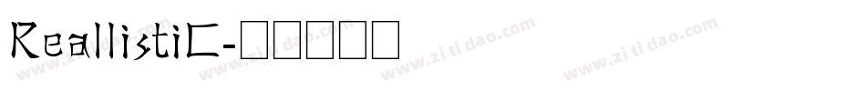 ReallistiC字体转换