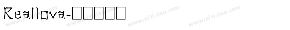 Reallova字体转换