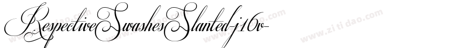 RespectiveSwashesSlanted-j16v字体转换