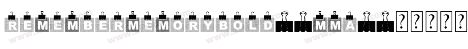 RememberMemoryBold-8MMa0字体转换