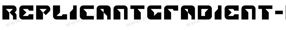 ReplicantGradient-K7BBe字体转换