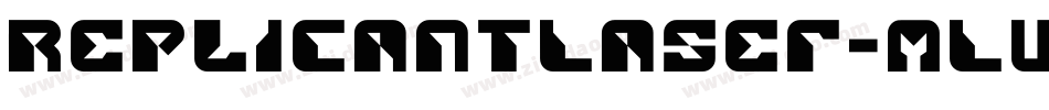 ReplicantLaser-mLWWv字体转换