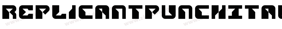 ReplicantPunchItalic-X344K字体转换