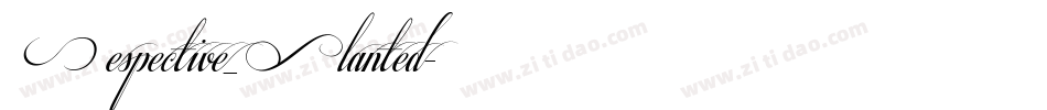 Respective_Slanted字体转换