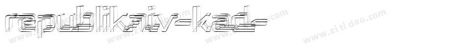 RepublikaIv-KAD字体转换