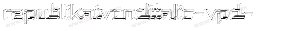 RepublikaIvCndItalic-vpD字体转换