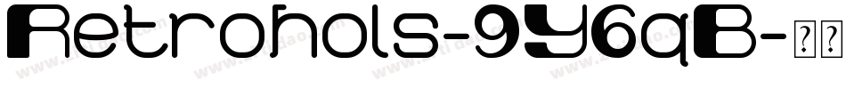Retrohols-9Y6qB字体转换