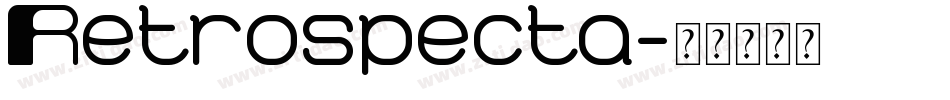 Retrospecta字体转换