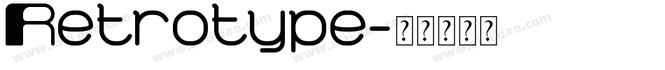 Retrotype字体转换