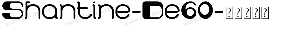 Shantine-De60字体转换