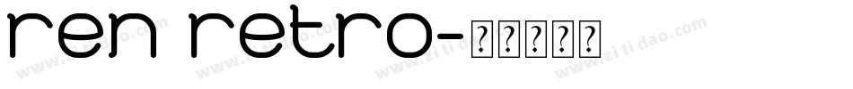 ren_retro字体转换