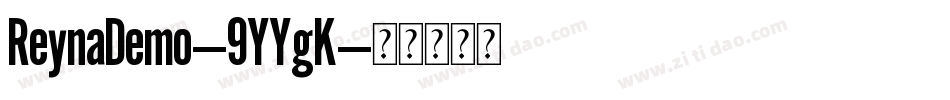 ReynaDemo-9YYgK字体转换