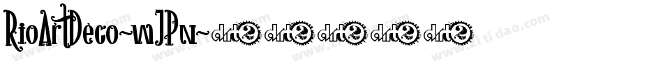 RioArtDeco-wJPn字体转换