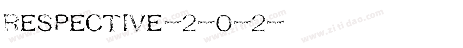 Respective-2-0-2字体转换