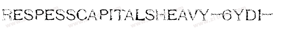 RespessCapitalsHeavy-6yD1字体转换