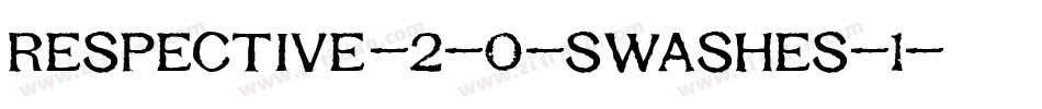 Respective-2-0-Swashes-1字体转换