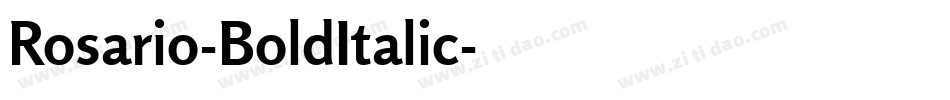 Rosario-BoldItalic字体转换