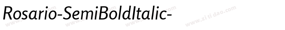 Rosario-SemiBoldItalic字体转换