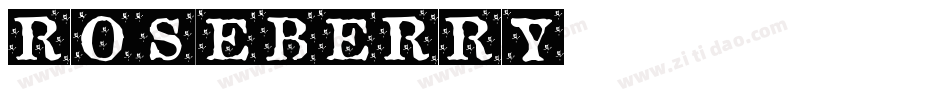 ROSEBERRY字体转换