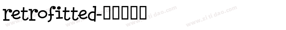 retrofitted字体转换