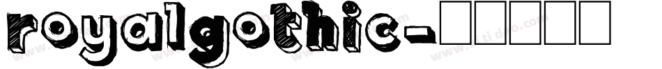 RoyalGothic字体转换
