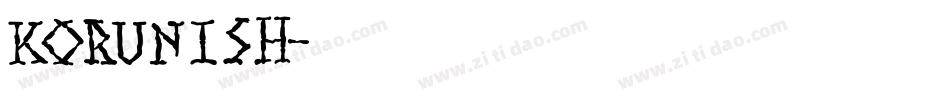 KORUNISH字体转换