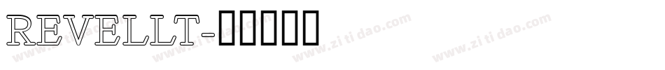 REVELLT字体转换