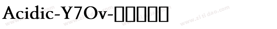 Acidic-Y7Ov字体转换