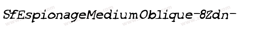 SfEspionageMediumOblique-8Zdn字体转换