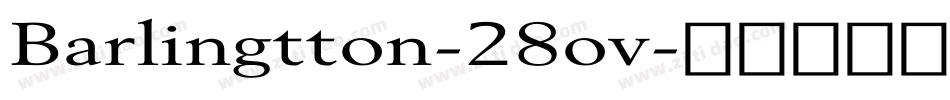 Barlingtton-28ov字体转换