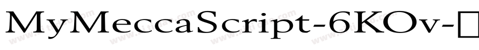 MyMeccaScript-6KOv字体转换