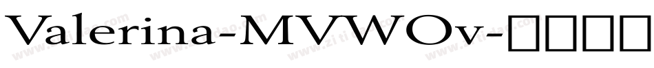 Valerina-MVWOv字体转换