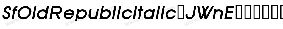 SfOldRepublicItalic-JWnE字体转换