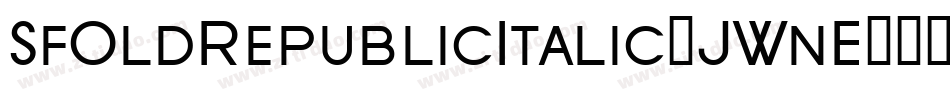 SfOldRepublicItalic-JWnE字体转换