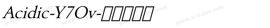 Acidic-Y7Ov字体转换