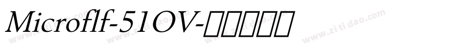 Microflf-51OV字体转换