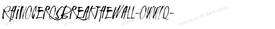 RhinocerosBreakTheWall-owwyq字体转换